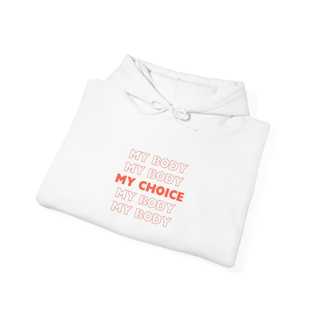 Pro choice Glam hoodie Woman hoodie College girl Sweatshirt Heavy Blend™ Hooded Organic Sweatshirt